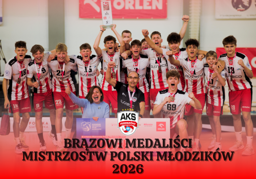 MŁODZICY BRĄZOWYMI MEDALISTAMI MISTRZOSTW POLSKI